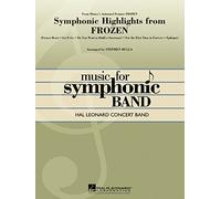 Symphonic Highlights from Frozen-Concert Band/Harmonie-Score