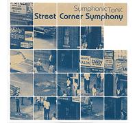 Symphonic Tonic - Street Corner Symphony