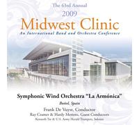 Symphonic Wind Orchestra La Armonica - 2009 Midwest Clinic - Symphonic Wind Orchestra La Armonica