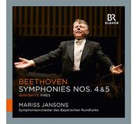 Symphonieorch Des Br/Jansons - Beethoven: Symphonies No. 4 & 5 / Serksnyte: Fire