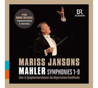 Symphonieorchester des Bayerischen Rundfunks - Mariss Jansons conducts Gustav Mahler: Symphonies Nos. 1 - 9