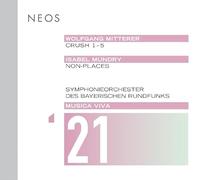 Symphonieorchester des Bayerischen Rundfunks - Mundry: Musica Viva 21 - Wolfgang Mitterer - Isabel Mundry