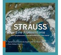 Symphonieorchester des Bayerischen Rundfunks - Strauss: Alpine Symphony