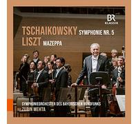 Symphonieorchester des Bayerischen Rundfunks; Zubin Mehta - Pyotr I. Tchaikovsky: Symphony No. 5; Franz Liszt: Mazeppa