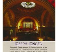 Symphonisches Orchester Zuerich & Schweizer & Meld - Jongen: Works
