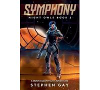 Symphony Night Owls 2: A Moon Colony Sci-fi Adventure (2)