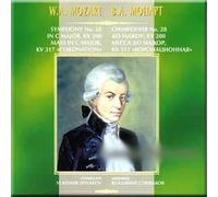 Symphony No. 28 in C Major, KV 200 ; Mass in C Major, KV 317 - W. A. Mozart