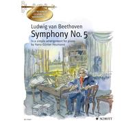 Symphony No. 5 in C Minor op. 67: In a Simple Arrangement for Piano by Hans-Gunter Heumann (Get to Know Classical Masterpieces)