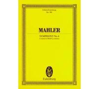 Symphony No. 6 A minor Study score orchestra Mahler Ernst Eulenburg & Co. GmbH,