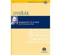 Symphony No. 9 in E Minor 'from the New World': "Aus der Neuen Welt". op. 95. B 178. orchestra. Partition d'étude. (Eulenburg Audio+Score)