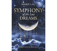 Symphony of the Lost Dreams: A Hades & Persephone Retelling (Symphony Series)