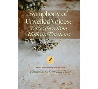 Symphony of Unveiled Voices: