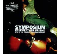 Symposium - Fair Weather Friend [CD 2]