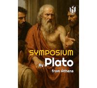 SYMPOSIUM (Translated) (Annotated)