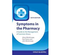 Symptoms in the Pharmacy: A Guide to the Management of Common Illness