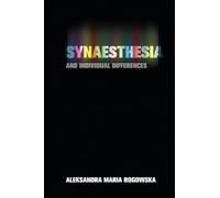 Synaesthesia and Individual Differences