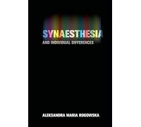 Synaesthesia and Individual Differences