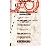 Synaesthetics: Art as Synaesthesia