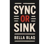 SYNC OR SINK: The No-Fluff Guide to Getting Your Music on TV & Film