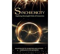 Synchronicity: Exploring Meaningful Paths of Connection
