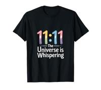 Synchronicity "The Universe is Whispering" 11:11 Numerology T-Shirt