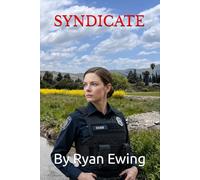Syndicate: By Ryan Ewing (The Cases of Evelyn Shaw)