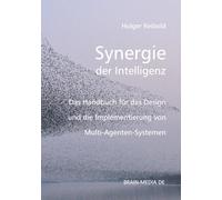 Synergie der Intelligenz: Das Handbuch für das Design und die Implementierung von Multi-Agenten-Systemen