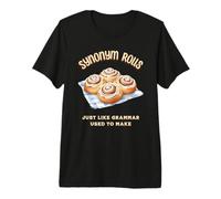 Synonym Rolls Funny English Language Pun Grammar Humor Premium T-Shirt