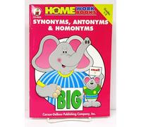 Synonyms, Antonyms & Homonyms: Grades 1-3 (Home Workbooks)