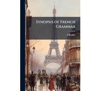 Synopsis of French Grammar
