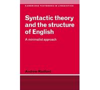 Syntactic Thry & Struct English: A Minimalist Approach (Cambridge Textbooks in Linguistics)