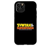 Syntax Is My Superpower Linguistic Grammar Nerd Case for iPhone 11 Pro