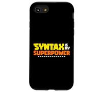 Syntax Is My Superpower Linguistic Grammar Nerd Case for iPhone SE (2020) / 7/8