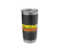 Syntax is My Superpower Linguistic Grammar Nerd Stainless Steel Insulated Tumbler