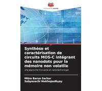 Synthèse et caractérisation de circuits MOS-C intégrant des nanodots pour la mémoire non volatile: Une approche innovante en nanotechnologie