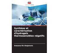 Synthèse et caractérisation d'hydrogels thermosensibles négatifs