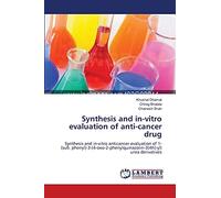 Synthesis and in-vitro evaluation of anti-cancer drug: Synthesis and in-vitro anticancer evaluation of 1-(sub. phenyl)-3-(4-oxo-2-phenylquinazolin-3(4h)-yl) urea derivatives