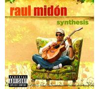 Synthesis by Midon, Raul (2010) Audio CD