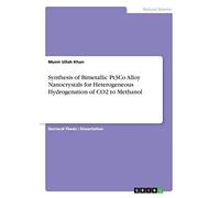 Synthesis of Bimetallic Pt3Co Alloy Nanocrystals for Heterogeneous Hydrogenation of CO2 to Methanol