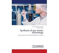 Synthesis of gas sensor technology: Using simple chemical bath deposition method