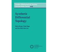 Synthetic Differential Topology: 448 (London Mathematical Society Lecture Note Series, Series Number 448)