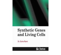 Synthetic Genes and Living Cells