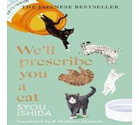 Syou Ishida We'll Prescribe You a Cat Hardback Book Syou Ishida Multicolor