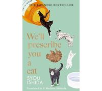 Syou Ishida - We'll Prescribe You a Cat - Hardback - K245z