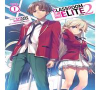 Syougo Kinugasa Classroom of the Elite: Year 2 (Light Novel) Vol. 1 Paperback Book Syougo Kinugasa Multicolor