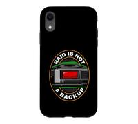 Sysadmin IT Tech RAID Is Not A Backup Case for iPhone XR