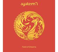 System 7 - Field Of Dreams