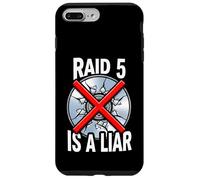 System Administrator RAID 5 Is A Liar Server Tech Case for iPhone 7 Plus/8 Plus