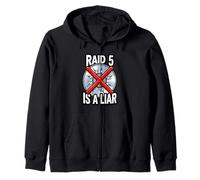 System Administrator RAID 5 Is A Liar Server Tech Zip Hoodie