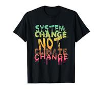 System Change - Not Climate Change! T-Shirt
